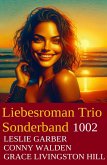 Liebesroman Trio Sonderband 1002 (eBook, ePUB)