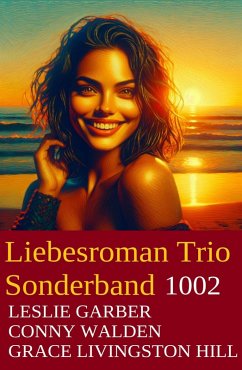 Cover Liebesroman Trio Sonderband 1002 (eBook, ePUB)