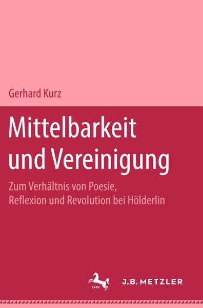 Mittelbarkeit und Vereinigung (eBook, PDF) Mittelbarkeit und Vereinigung (eBook, PDF)