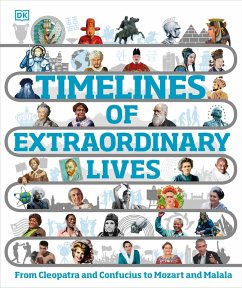 Timelines of Extraordinary Lives (eBook, ePUB) - Dk