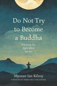 Cover Do Not Try to Become a Buddha (eBook, ePUB)