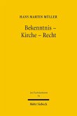 Bekenntnis - Kirche - Recht (eBook, PDF)