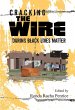 Cracking The Wire During Black Lives... - Bild 1