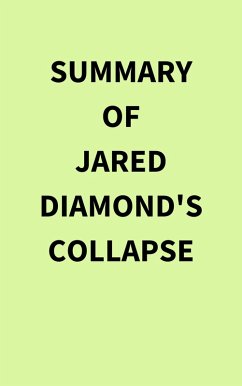 Summary of Jared Diamond's Collapse (eBook, ePUB) - IRB Media