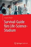 Survival-Guide fürs Life-Science-Studium (eBook, PDF) Survival-Guide fürs Life-Science-Studium (eBook, PDF)