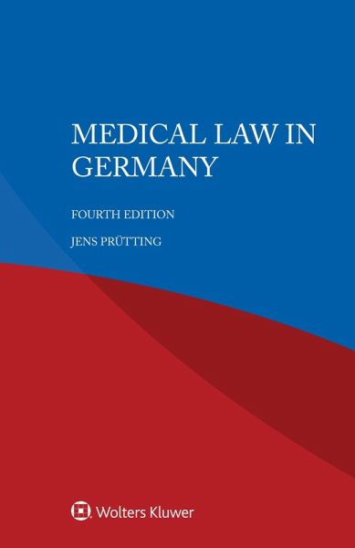 Medical Law in Germany (eBook, PDF)