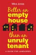 Better An Empty House Than An Unruly... - Bild 1