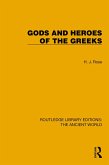 Gods and Heroes of the Greeks (eBook, ePUB)