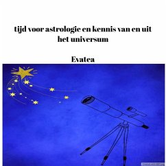 Cover Tijd voor astrologie en kennis van en uit het universum (eBook, ePUB)