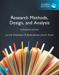 Research Methods, Design, and Analysis, Global Edition (eBook, ePUB) - Christensen, Larry B.; Johnson, R. Burke; Turner, Lisa A.