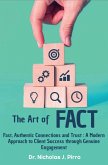 The Art of FACT (eBook, ePUB)