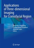 Applications of Three-dimensional Imaging for Craniofacial Region (eBook, PDF)