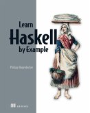 Learn Haskell by Example (eBook, ePUB)