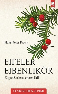 Eifeler Eibenlikör (eBook, ePUB) Cover Eifeler Eibenlikör (eBook, ePUB)
