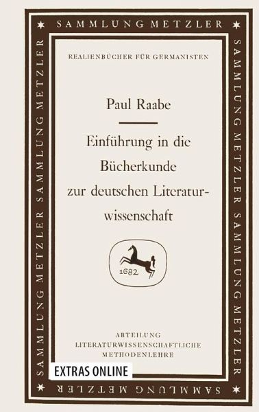 Einführung in die Bücherkunde zur deutschen Literaturwissenschaft (eBook, PDF) Einführung in die Bücherkunde zur deutschen Literaturwissenschaft (eBook, PDF)