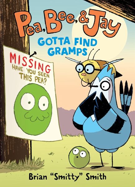 Pea, Bee, & Jay #5: Gotta Find Gramps (eBook, ePUB)