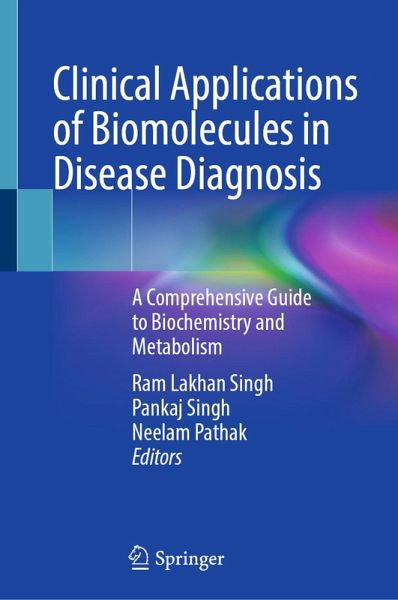 Clinical Applications of Biomolecules in Disease Diagnosis (eBook, PDF)