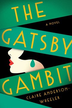 The Gatsby Gambit (eBook, ePUB) - Anderson Wheeler, Claire