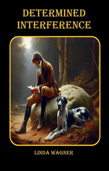 Determined Interference (Darcy & Elizabeth: Finding Love, #3) (eBook, ePUB)