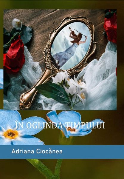 În oglinda timpului (eBook, ePUB)