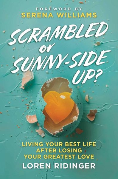 Scrambled or Sunny-Side Up? (eBook, ePUB) Scrambled or Sunny-Side Up? (eBook, ePUB)