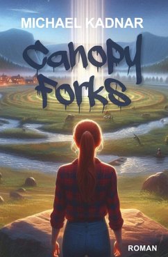 Canopy Forks (eBook, ePUB) - Kadnar, Michael