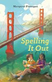 Spelling It Out (eBook, ePUB)