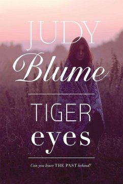 Tiger Eyes (eBook, ePUB) - Blume, Judy