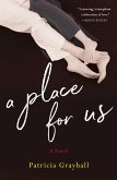 A Place for Us (eBook, ePUB)