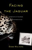 Facing the Jaguar (eBook, ePUB)