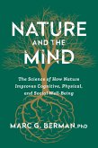 Nature and the Mind (eBook, ePUB) Nature and the Mind (eBook, ePUB)