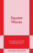 Square Waves (eBook, ePUB) - Bild 1
