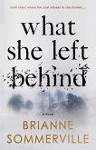 What She Left Behind (eBook, ePUB) What She Left Behind (eBook, ePUB)