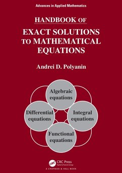 Handbook of Exact Solutions to Mathematical Equations (eBook, PDF) - Polyanin, Andrei D.