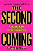 The Second Coming (eBook, ePUB) The Second Coming (eBook, ePUB)