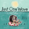 Just One Wave (eBook, ePUB) - Bild 1