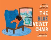 The Blue Velvet Chair (eBook, ePUB) The Blue Velvet Chair (eBook, ePUB)