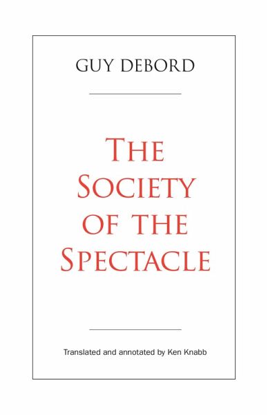 The Society of the Spectacle (eBook, ePUB)