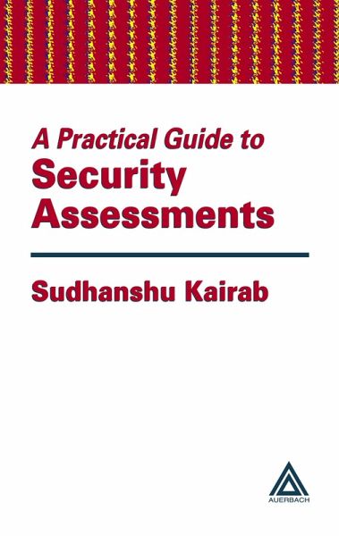 A Practical Guide to Security Assessments (eBook, ePUB) A Practical Guide to Security Assessments (eBook, ePUB)