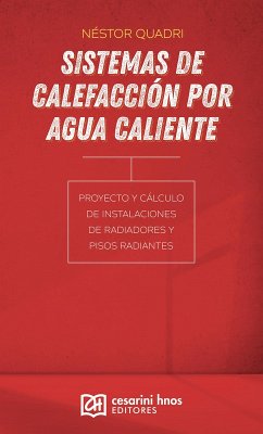 Sistemas de calefacción por agua caliente (eBook, PDF) - Quadri, Néstor Pedro