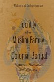 Identity of a Muslim Family in Colonial Bengal (eBook, PDF)