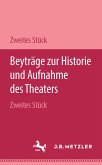 Beyträge zur Historie und Aufnahme des Theaters (eBook, PDF) Beyträge zur Historie und Aufnahme des Theaters (eBook, PDF)