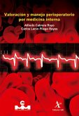 Valoración y manejo perioperatorio por medicina interna (eBook, PDF) Valoración y manejo perioperatorio por medicina interna (eBook, PDF)