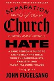 Separation of Church and Hate (eBook, ePUB)