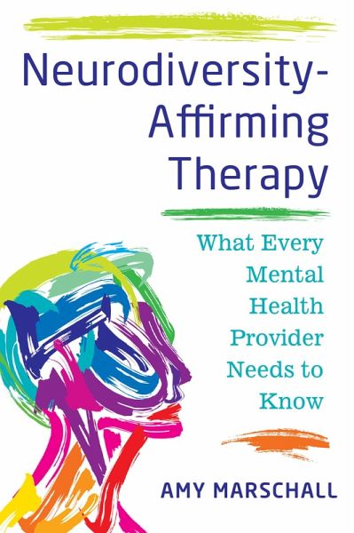 Neurodiversity-Affirming Therapy (eBook, ePUB)