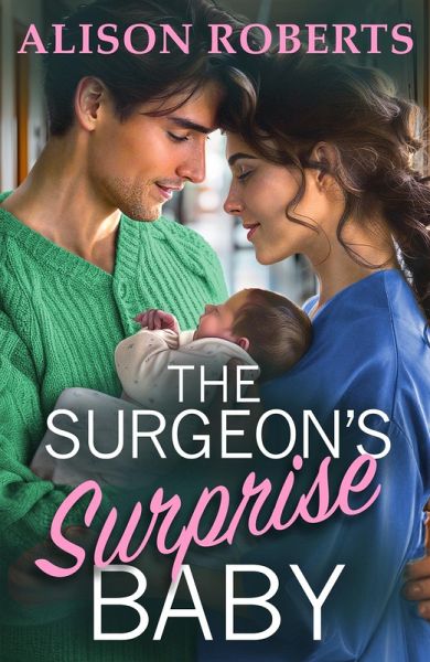 The Surgeon's Surprise Baby (eBook, ePUB) The Surgeon's Surprise Baby (eBook, ePUB)