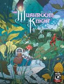 The Mushroom Knight Vol. 1 (eBook, ePUB)
