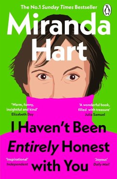 Cover I Haven't Been Entirely Honest with You (eBook, ePUB)