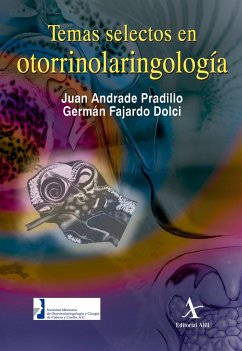 Temas selectos en otorrinolaringología (eBook, PDF) - Andrade Pradillo, Juan; Fajardo Dolci, Germán