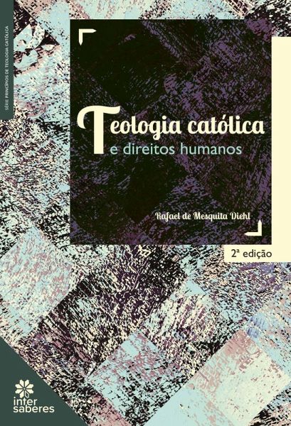 Teologia Católica e direitos humanos (eBook, ePUB)